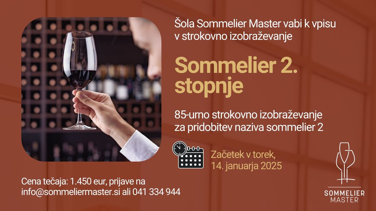 Strokovno izobra\u017eevanje Sommelier 2. stopnje 