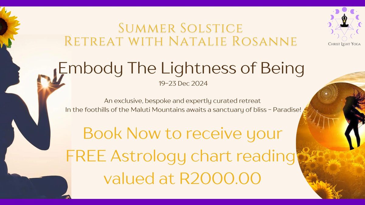 Embody the Lightness of Being- Summer Solstice retreat 