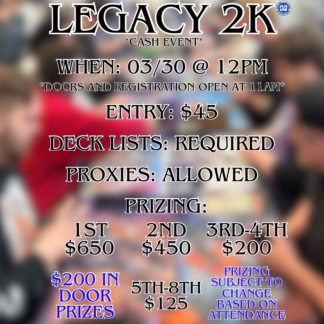 Legacy $2k