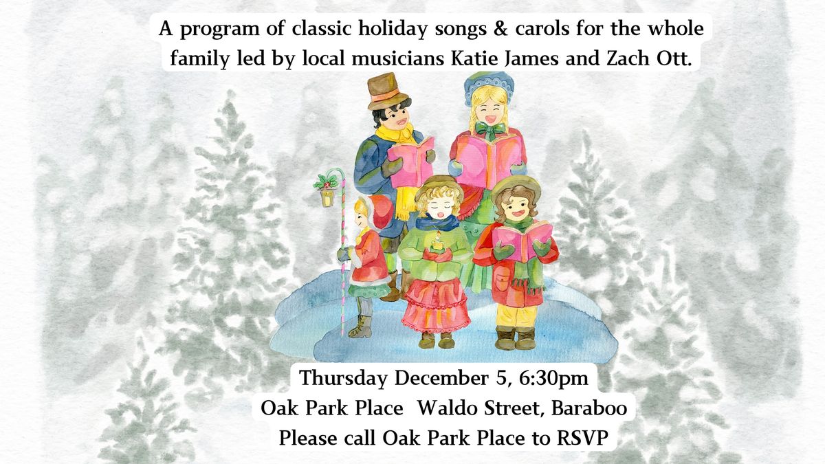 Holiday-sing-a-long at Oak Park Place