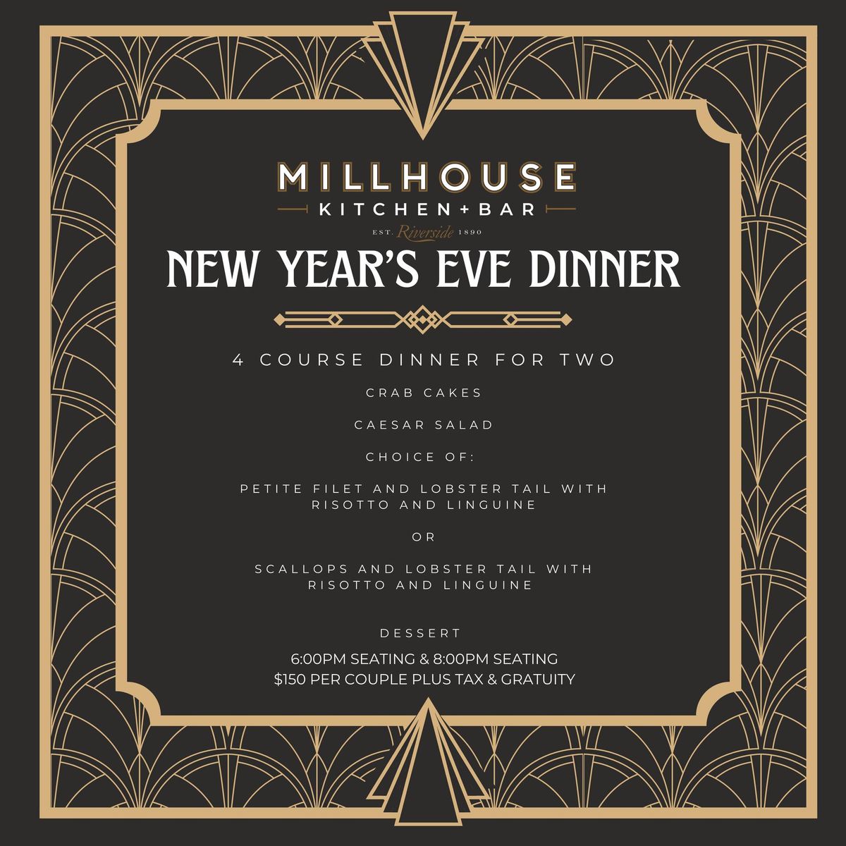 New Year's Eve Dinner at Millhouse Kitchen + Bar