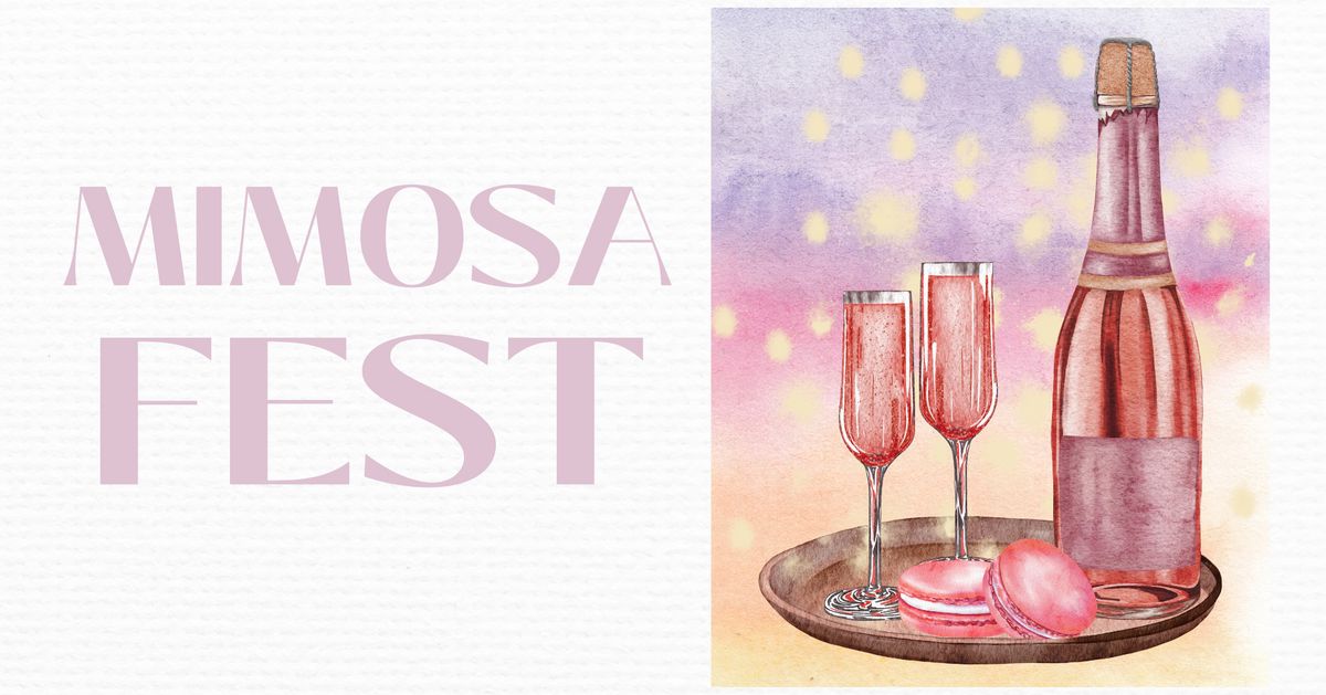 Mimosa Fest at Buffalo Iron Works | JAN 19