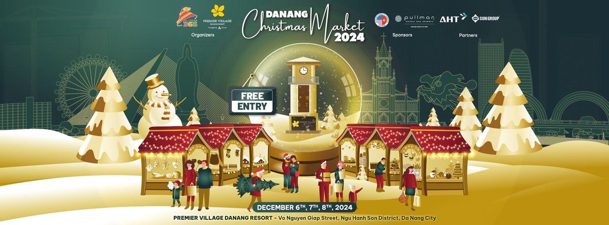 DANANG CHRISTMAS MARKET 2024 \ud83c\udf84\u2728