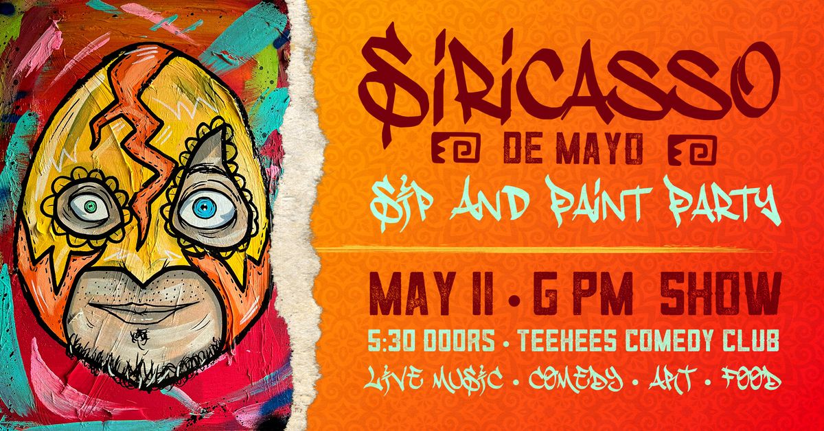 Siricasso De Mayo | Sip & Paint Party