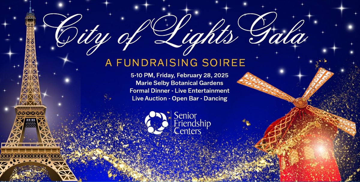 City of Lights Gala - Benefiting Senior Friendship Centers 