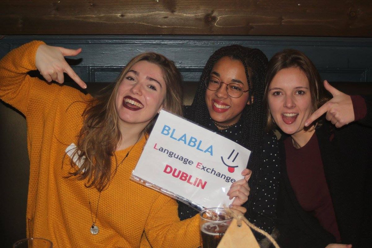 Dublin BlaBla Language Exchange (Every Tuesday)