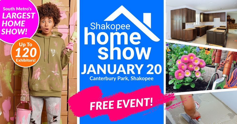 Shakopee Home Show 2025 , Canterbury Park, Shakopee, 20 January 2025