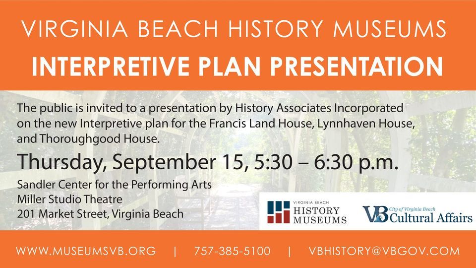 Virginia Beach History Museums Interpretive Plan Presentation, Sandler ...