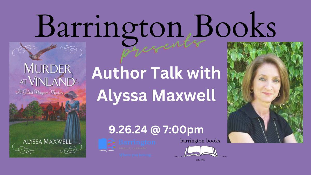 Author Talk With Alyssa Maxwell 