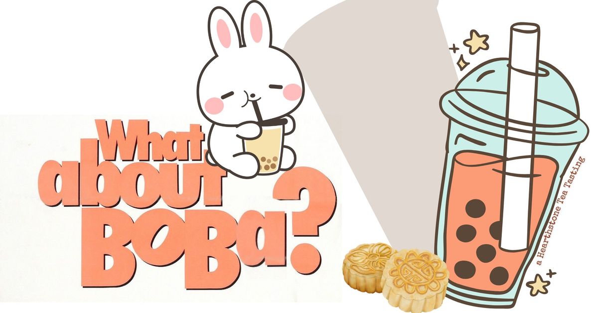 What About Boba?