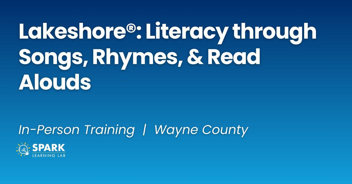 Lakeshore\u00ae: Literacy through Songs, Rhymes, & Read Alouds