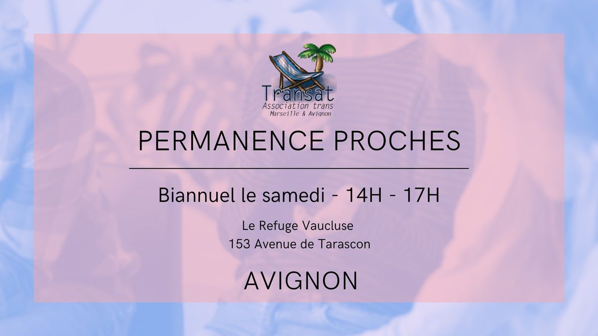 Permanence Proches - Avignon