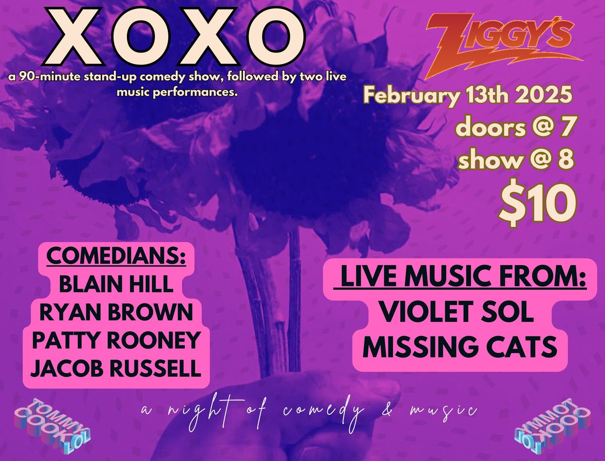 XOXO A Night of Comedy & Music hosted by Tommy Cook