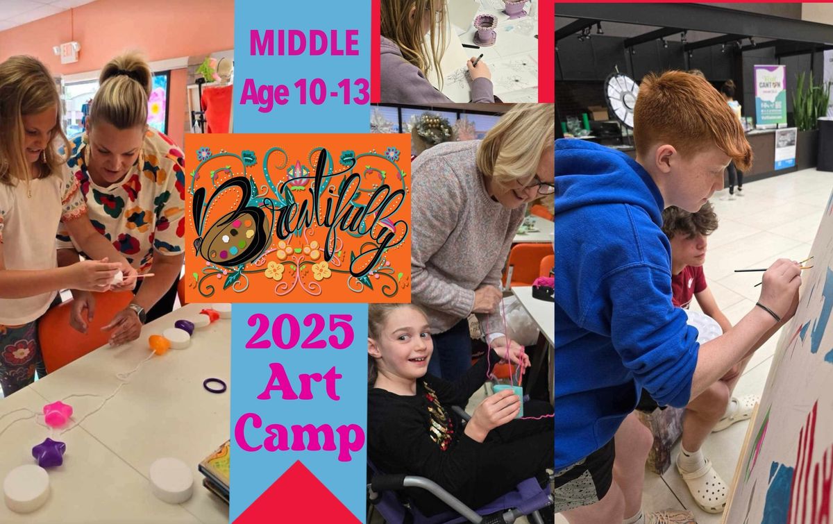 2024 Middle School Age Summer Art Camp!