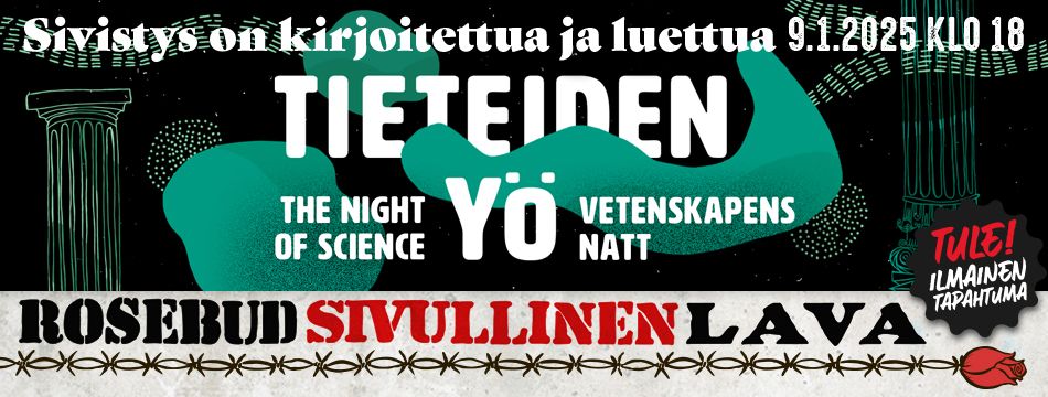 Tieteiden y\u00f6: Sivistys on kirjoitettua ja luettua