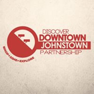 Discover Downtown Johnstown Partnership