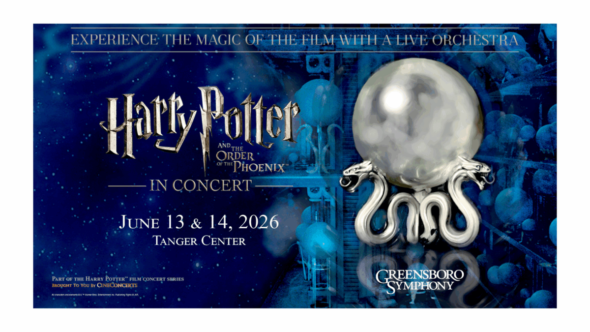 Harry Potter and the Order of the Phoenix in Concert at Steven Tanger Center for the Performing Arts