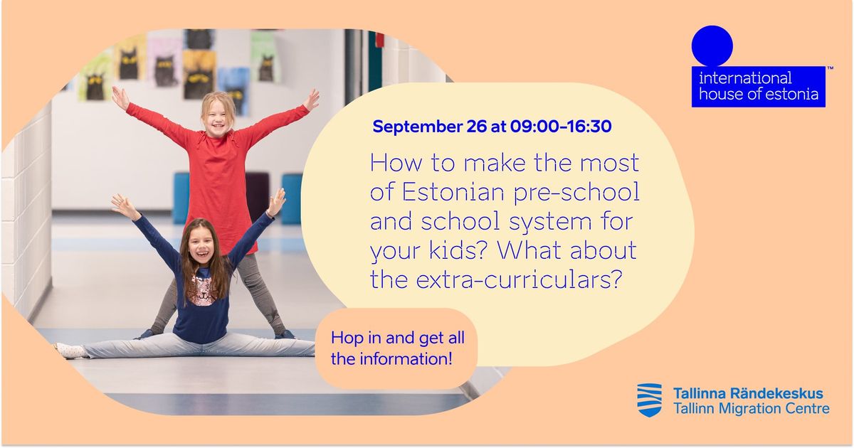 School and Kindergarten system in Estonia - open house