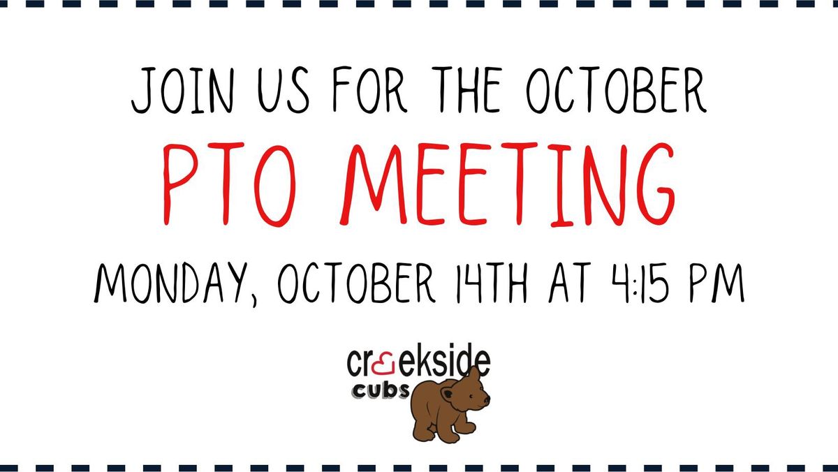 October PTO Meeting - CECS PTO 