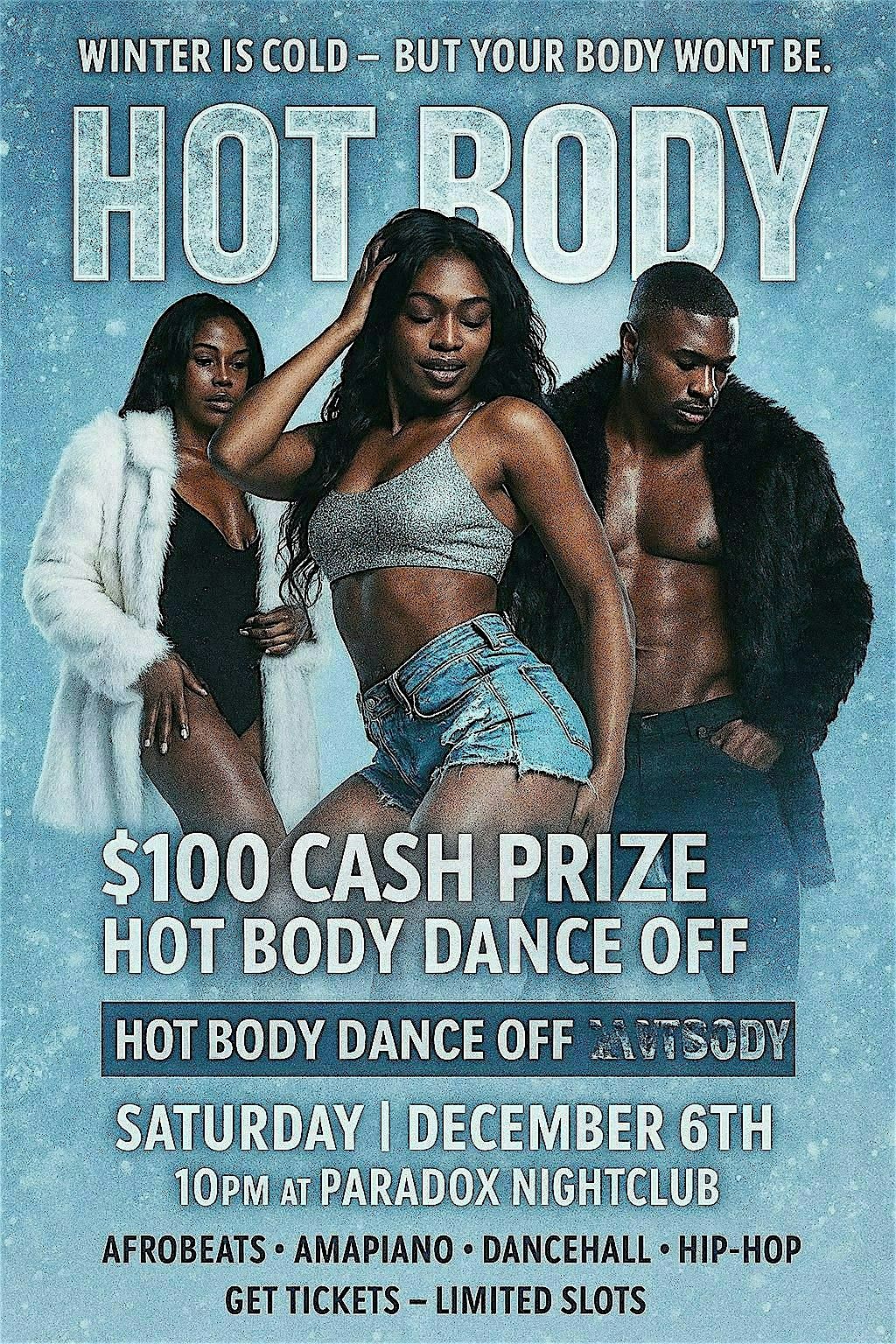 \u2744 HOT BODY \u2014 Rhythm & Vibes Winter Dance PARTY ( AFROBEAT vs Dancehall )