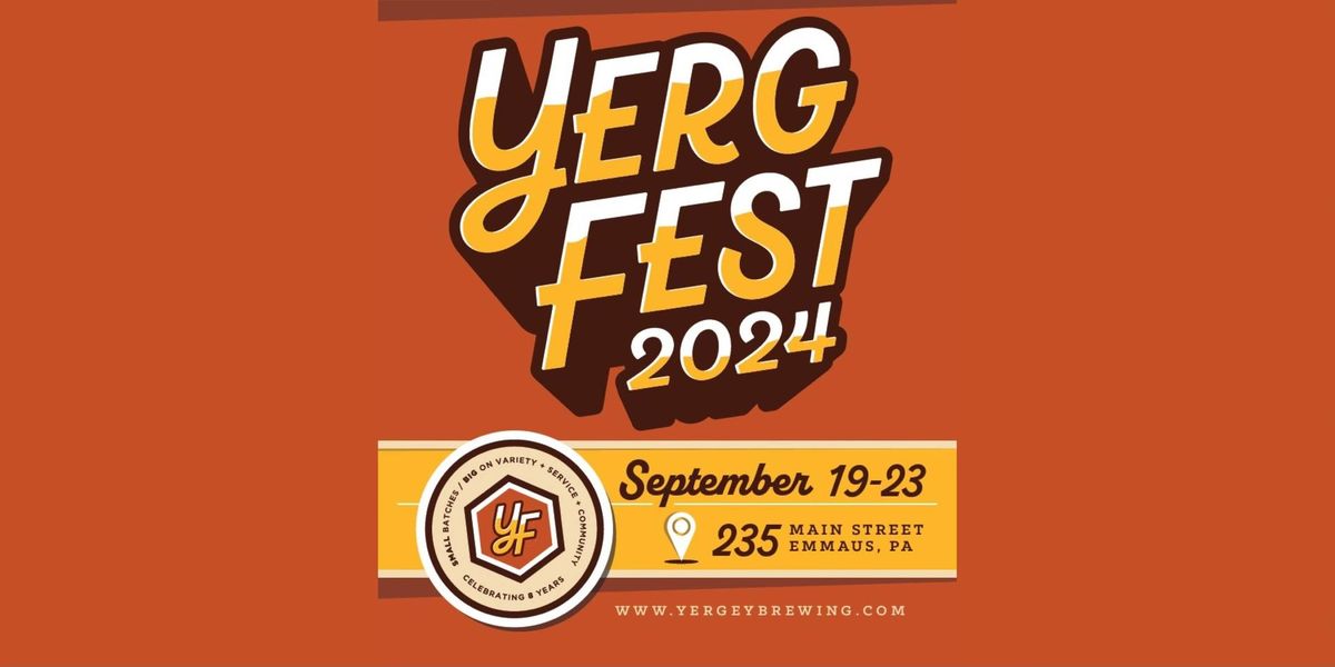 YergFest 2024 - Celebrating 8 Years