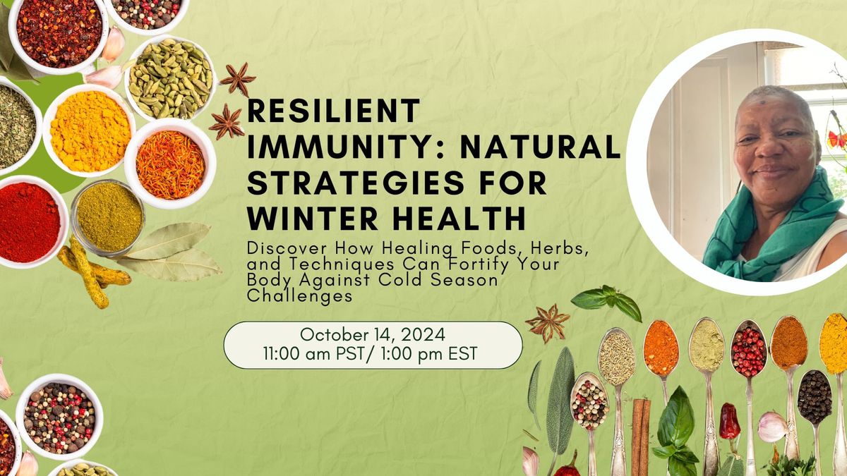 Resilient immunity: Natural Strategies for Winter Health 