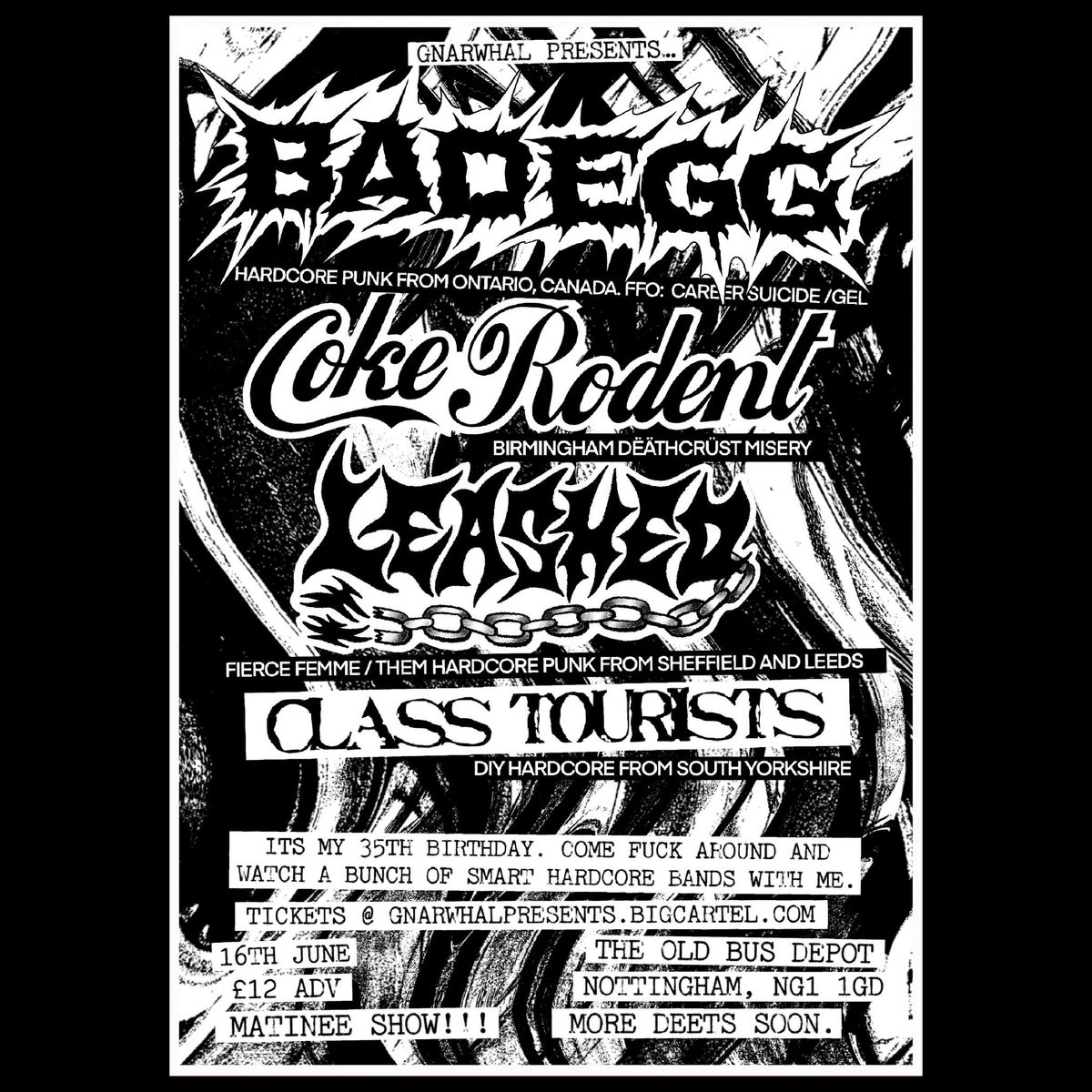 Bad Egg (CA) \/ Coke Rodent \/ Leashed \/ Class Tourists @ The Old Bus Depot