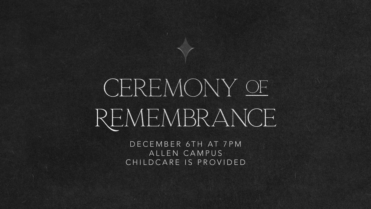 Ceremony of Remembrance 