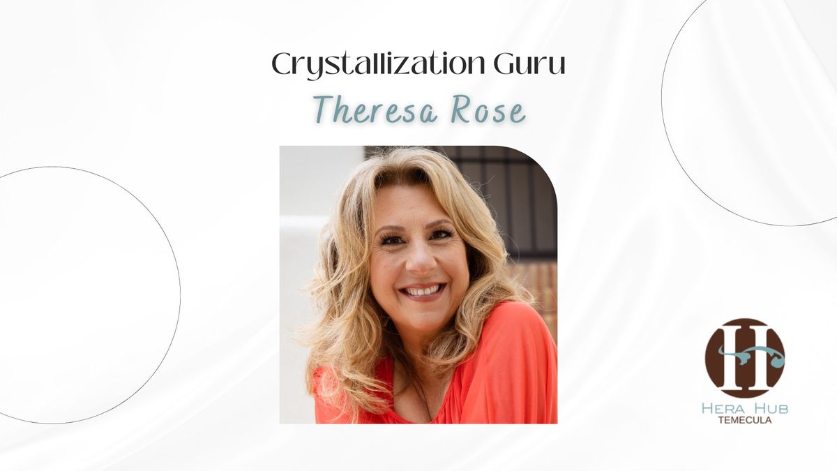 Crystallization GURU - Open Q&A with Theresa Rose