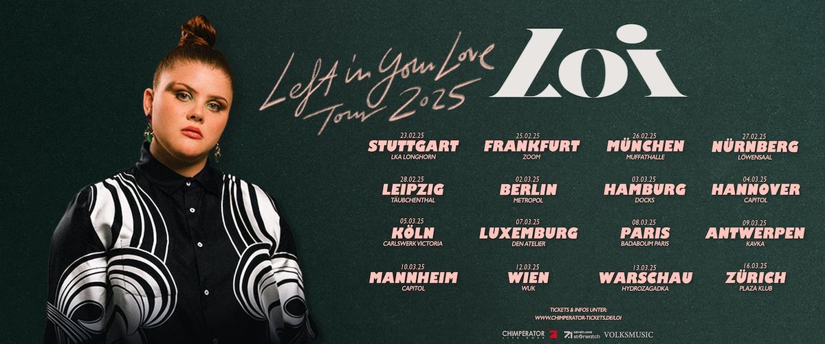 LOI (DE) \u2022 Left in your Love Tour 2025 \u2022 WUK Wien