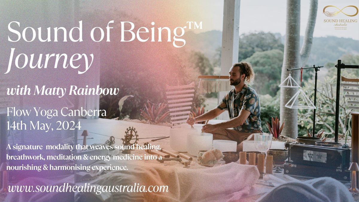 *Canberra* Sound of Being\u2122 Journey - Sound Healing, Meditation, Breathwork