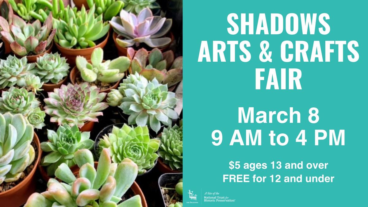 Shadows Arts & Crafts Fair