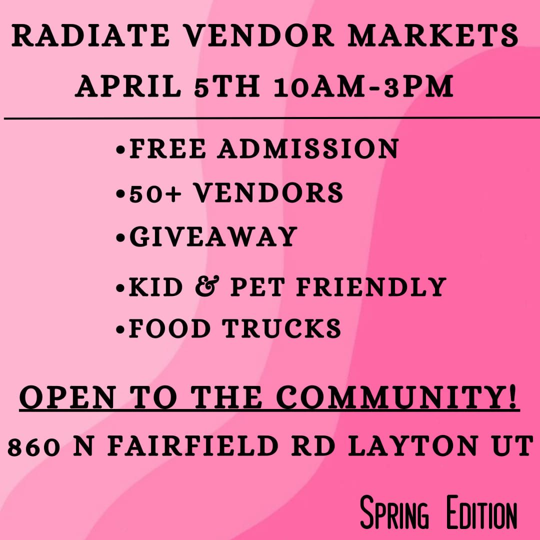 Layton Radiate Vendor Market - April