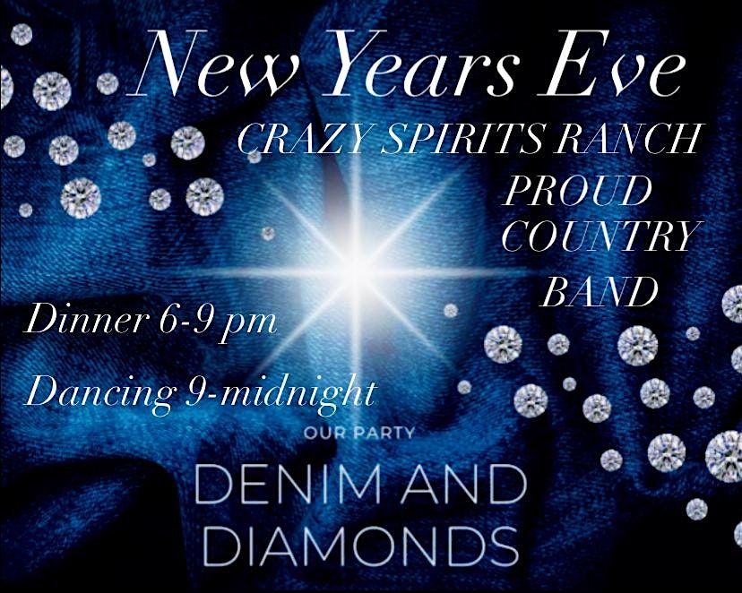 NEW YEARS EVE AT CRAZY SPIRITS RANCH