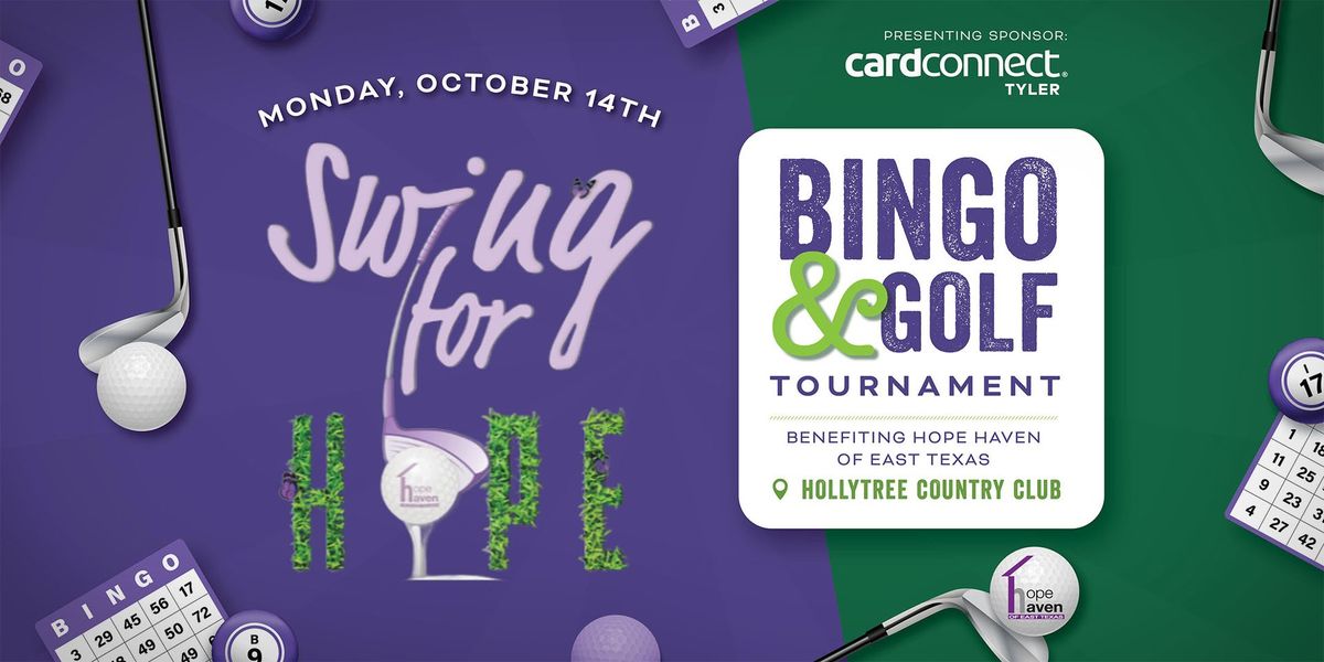 Swing for HOPE - Annual Golf & Bingo Tournament