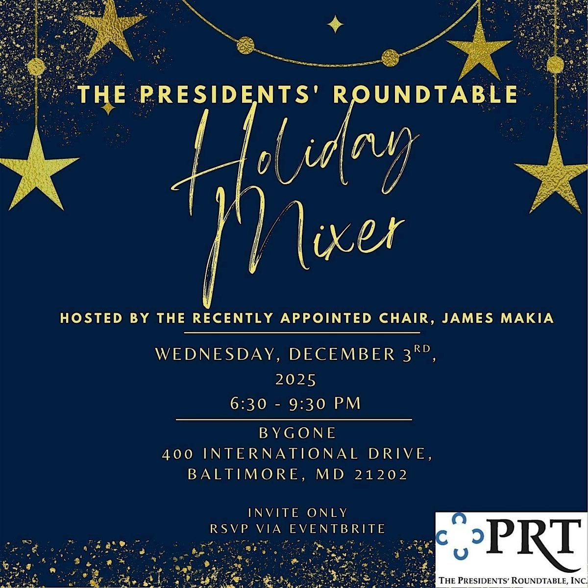 The Presidents' Roundtable Christmas Party Hosted By James Makia