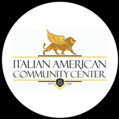 The Italian American Community Center (I.A.C.C.)