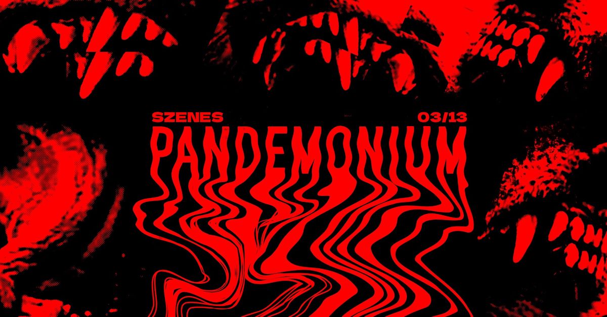 PANDEMONIUM VII.