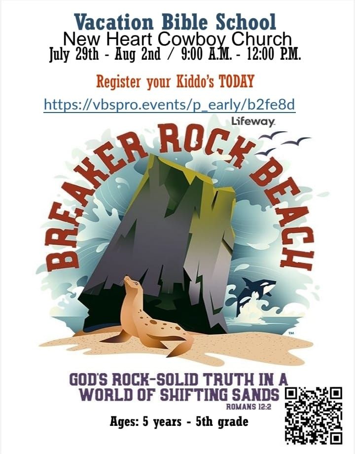 Breaker Rock Beach VBS @ New Heart Cowboy Church 