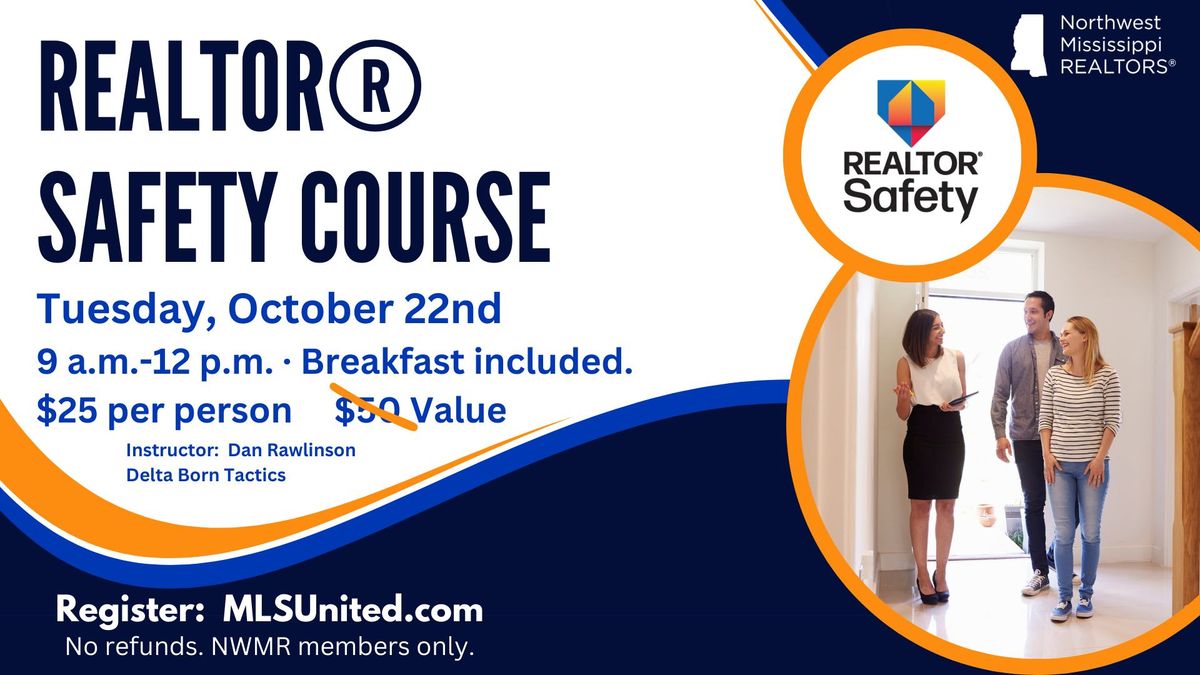 Safety Course Designed for REALTORS\u00ae