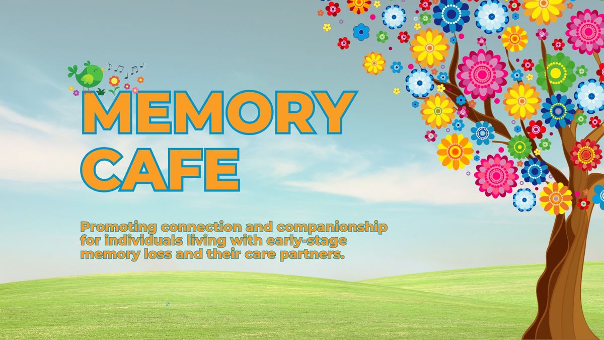 Monthly Memory Cafe