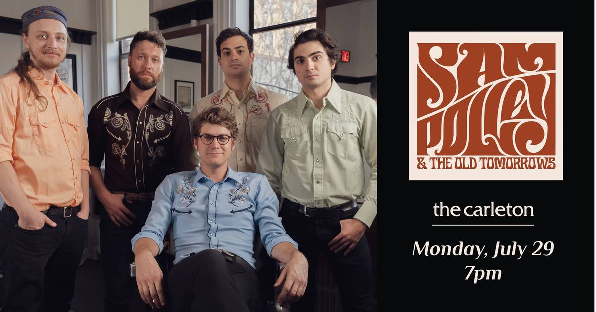 Sam Polley & The Old Tomorrows Live at The Carleton