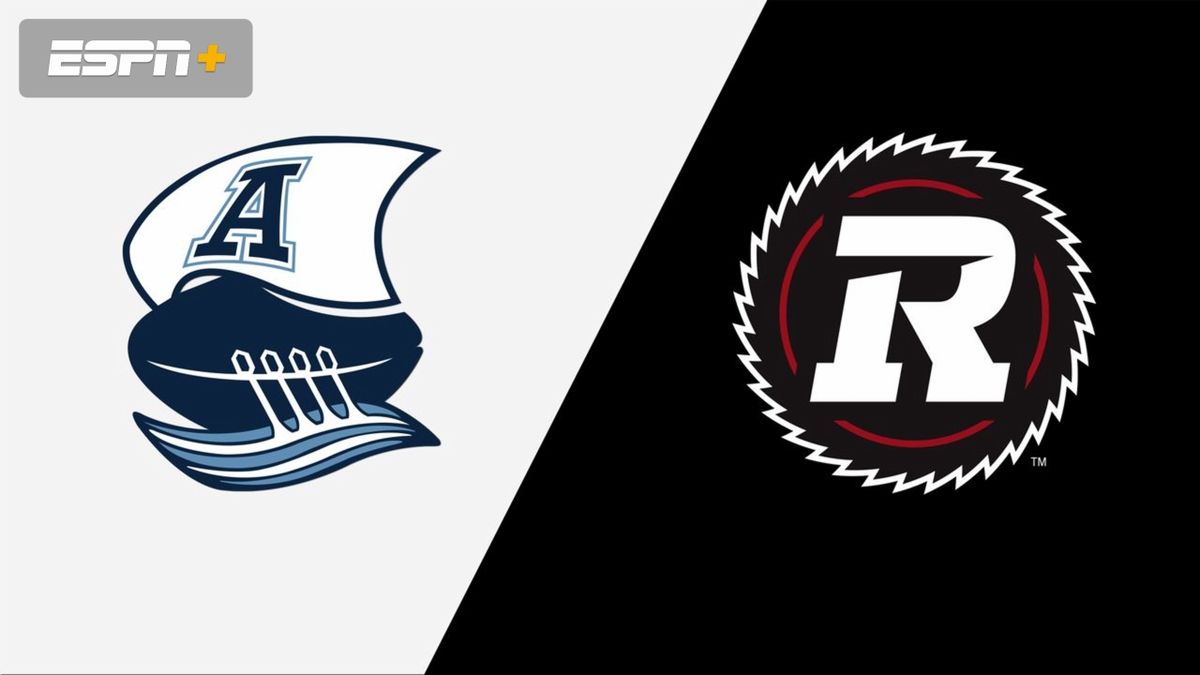 Toronto Argonauts at Ottawa REDBLACKS