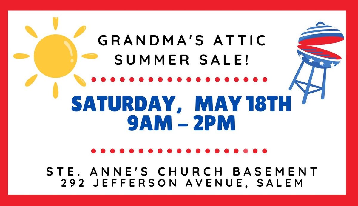 Grandma's Attic Summer Sale!