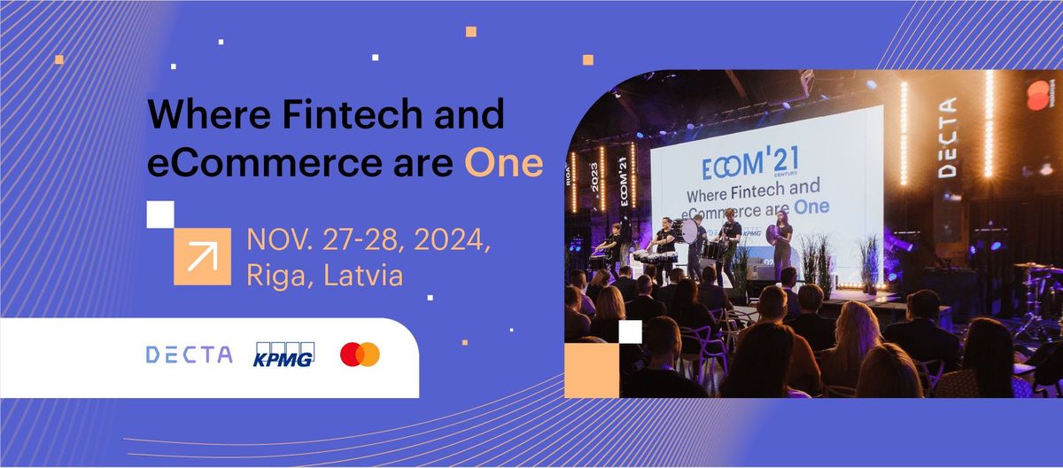 ECOM'21 Conference: The Baltics' Top Fintech Gathering