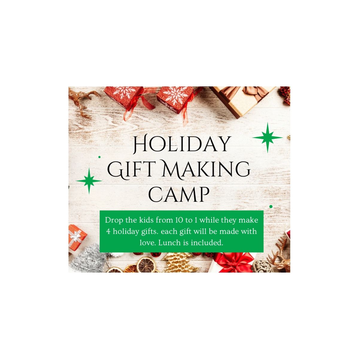 Kids Holiday Gift Camp 