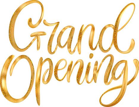 Grand Opening