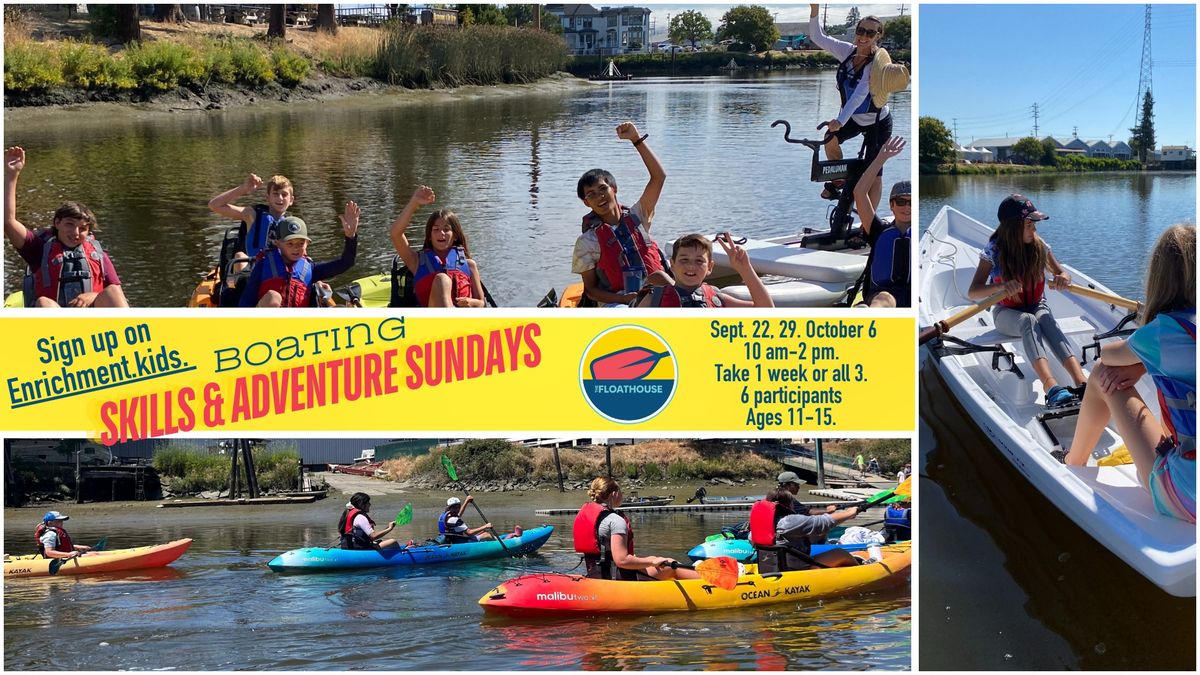 Boating Skills & Adventure Sundays: A Program for Kids aged 11-15