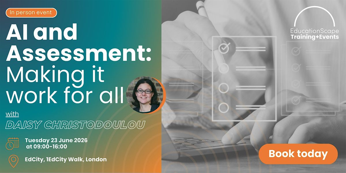 AI and Assessment: Making it work for all