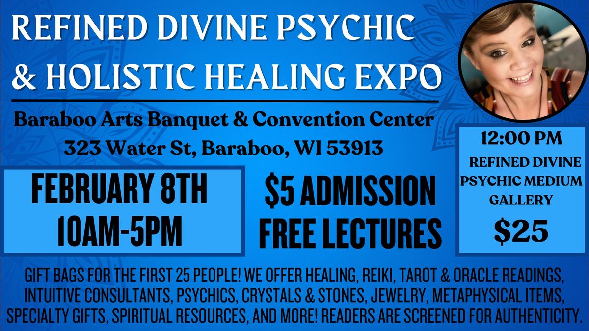 Refined Divine Holistic Healing Fair- Baraboo, WI  